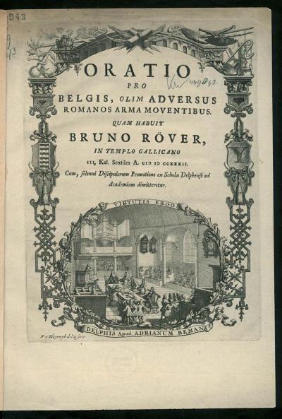 Bruno Röver, "Oratio pro Belgis, olim adversus Romanos arma moventibus", Delft, 1732